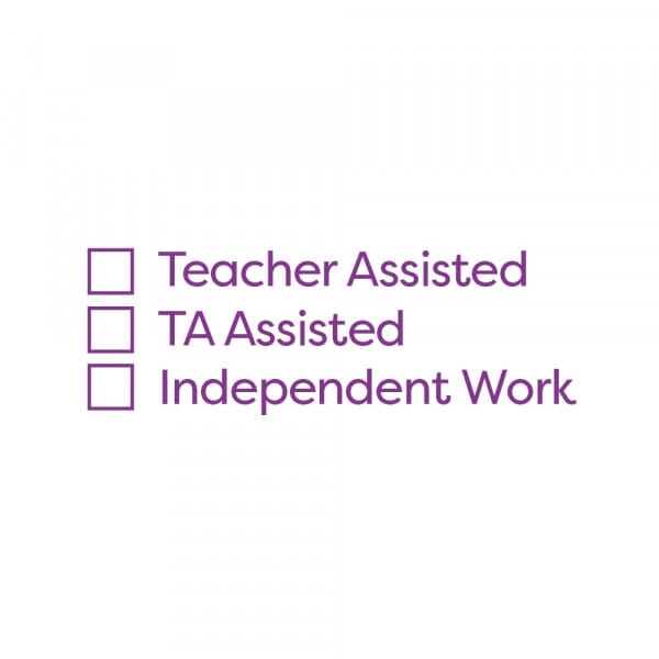 Rectangular Stamper: Teacher Assisted / TA Assisted / Independent - Purple