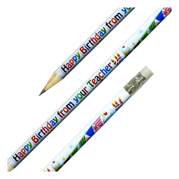 Pencil: Happy Birthday From Your Teacher