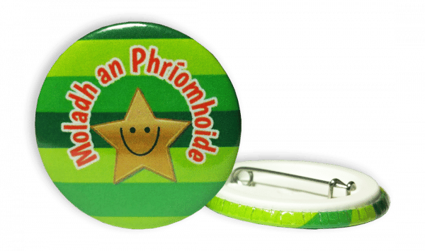 Badge: Moladh an Phríomhoide (Principal's Award) - 38mm
